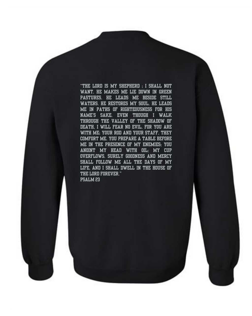 PSALM 23 SWEATSHIRT